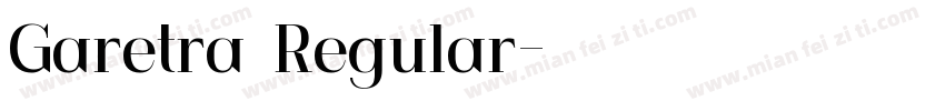 Garetra Regular字体转换